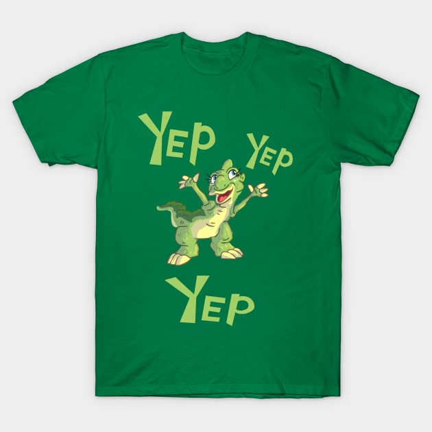 Yep yep yep! T-Shirt by sky665